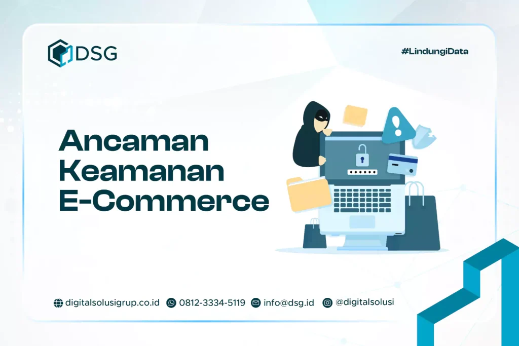 Ancaman Keamanan E-Commerce