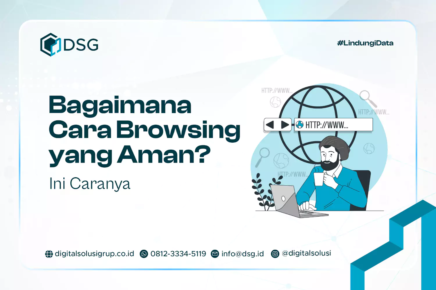 Bagaimana Cara Browsing yang Aman? Ini Caranya