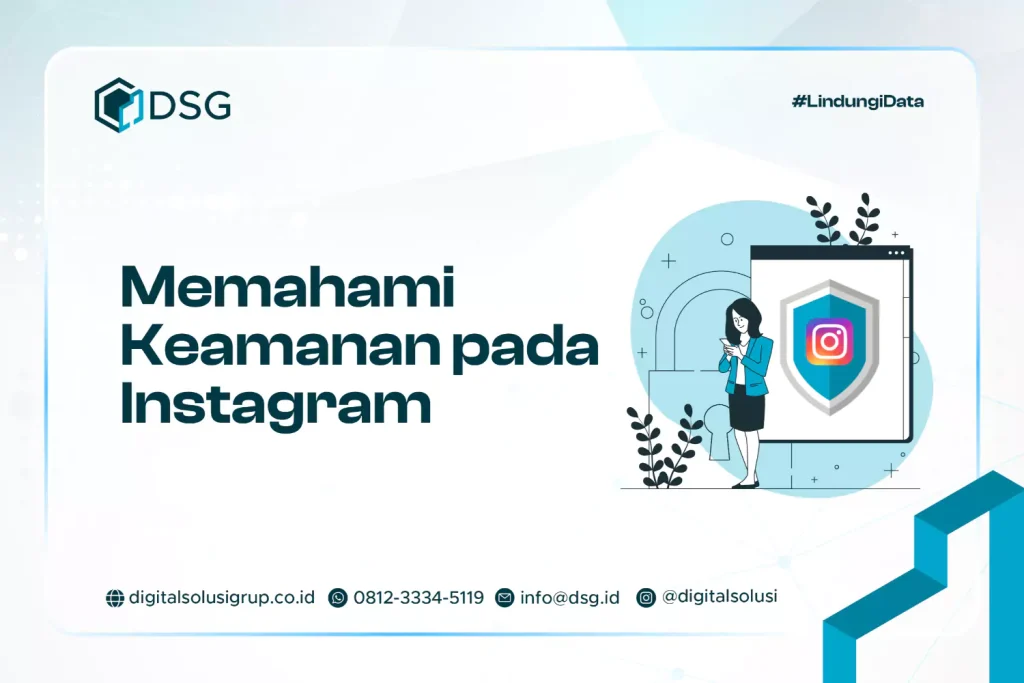 Memahami Keamanan pada Instagram