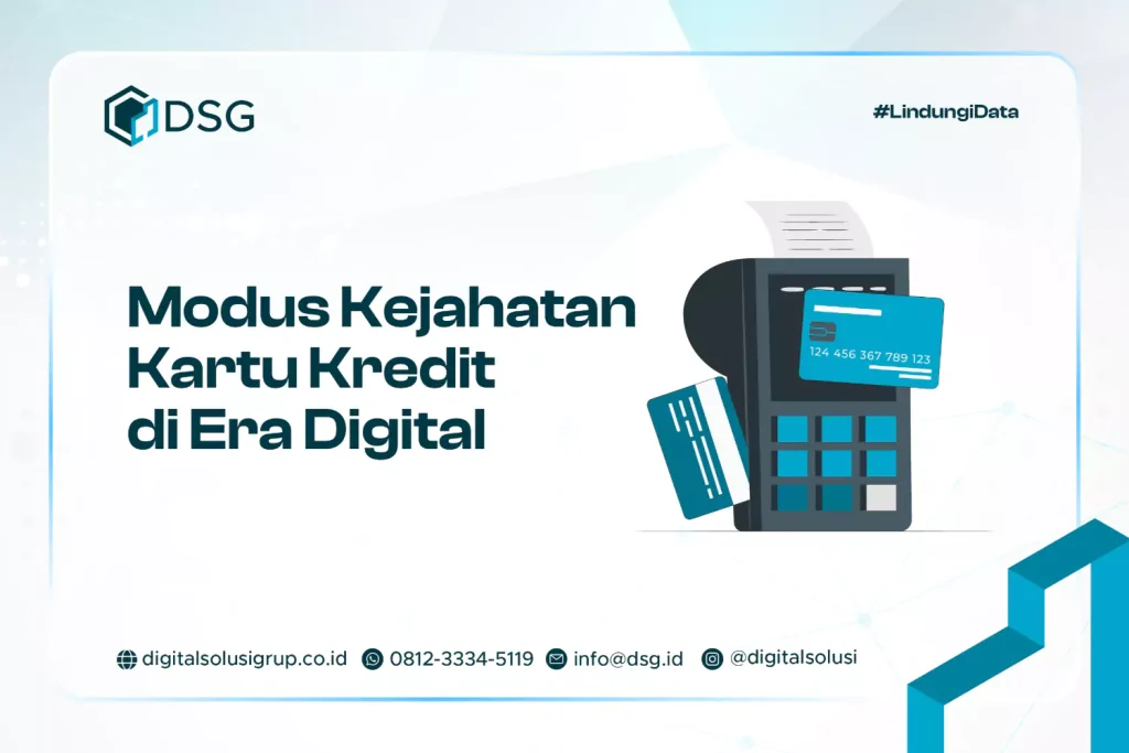 Modus Kejahatan Kartu Kredit di Era Digital