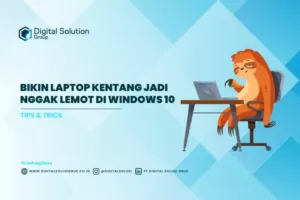 Bikin Laptop Kentang Jadi Nggak Lemot di Windows 10