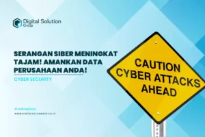 Serangan Siber Meningkat Tajam! Amankan Data Perusahaan Anda!