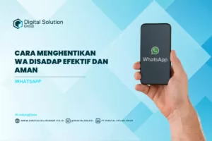 Cara Menghentikan WA Disadap Efektif dan Aman