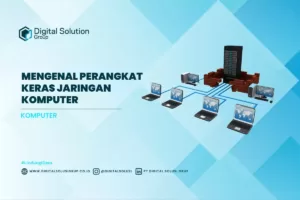 Mengenal Perangkat Keras Jaringan Komputer