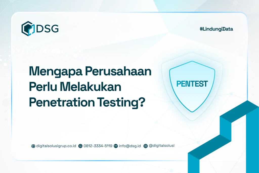 Pentingnya Penetration Testing