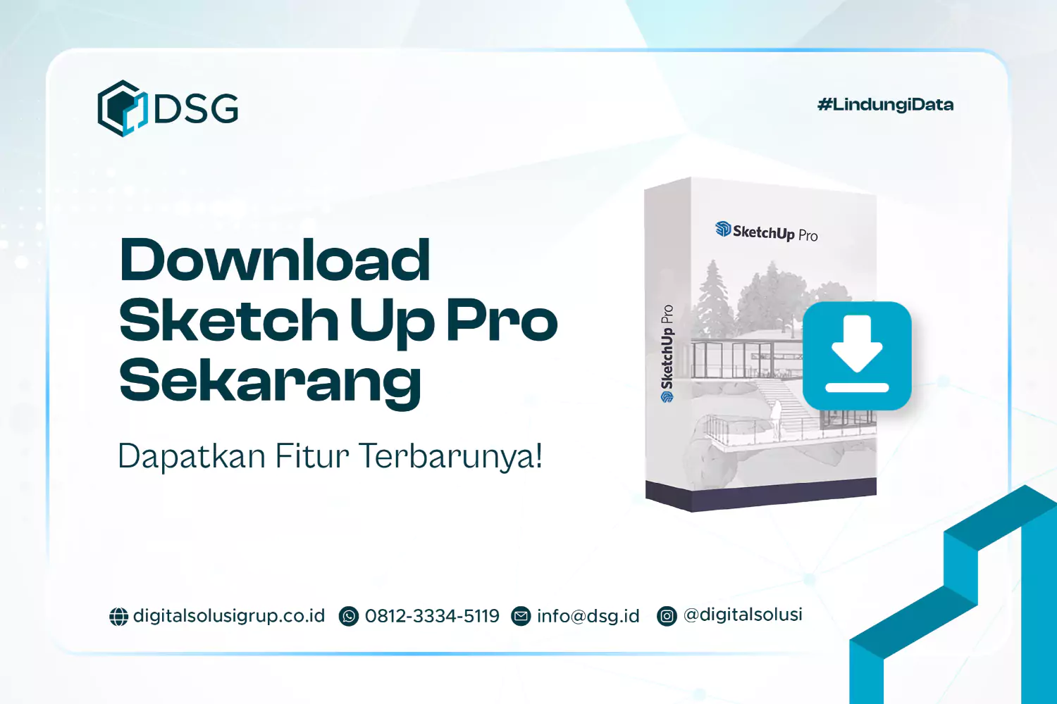 Download Sketch Up Pro Sekarang dan Dapatkan Fitur Terbarunya