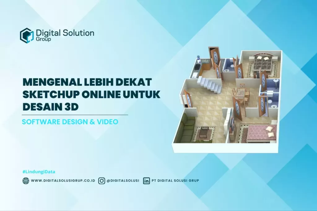 Mengenal Lebih Dekat Sketchup Online untuk Desain 3D