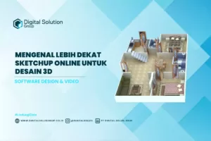 Mengenal Lebih Dekat Sketchup Online untuk Desain 3D