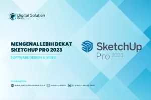 Mengenal Lebih Dekat Sketchup Pro 2023