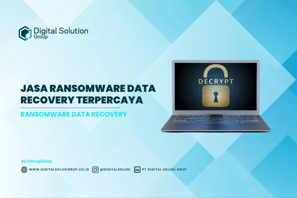 Jasa Ransomware Data Recovery Terpercaya