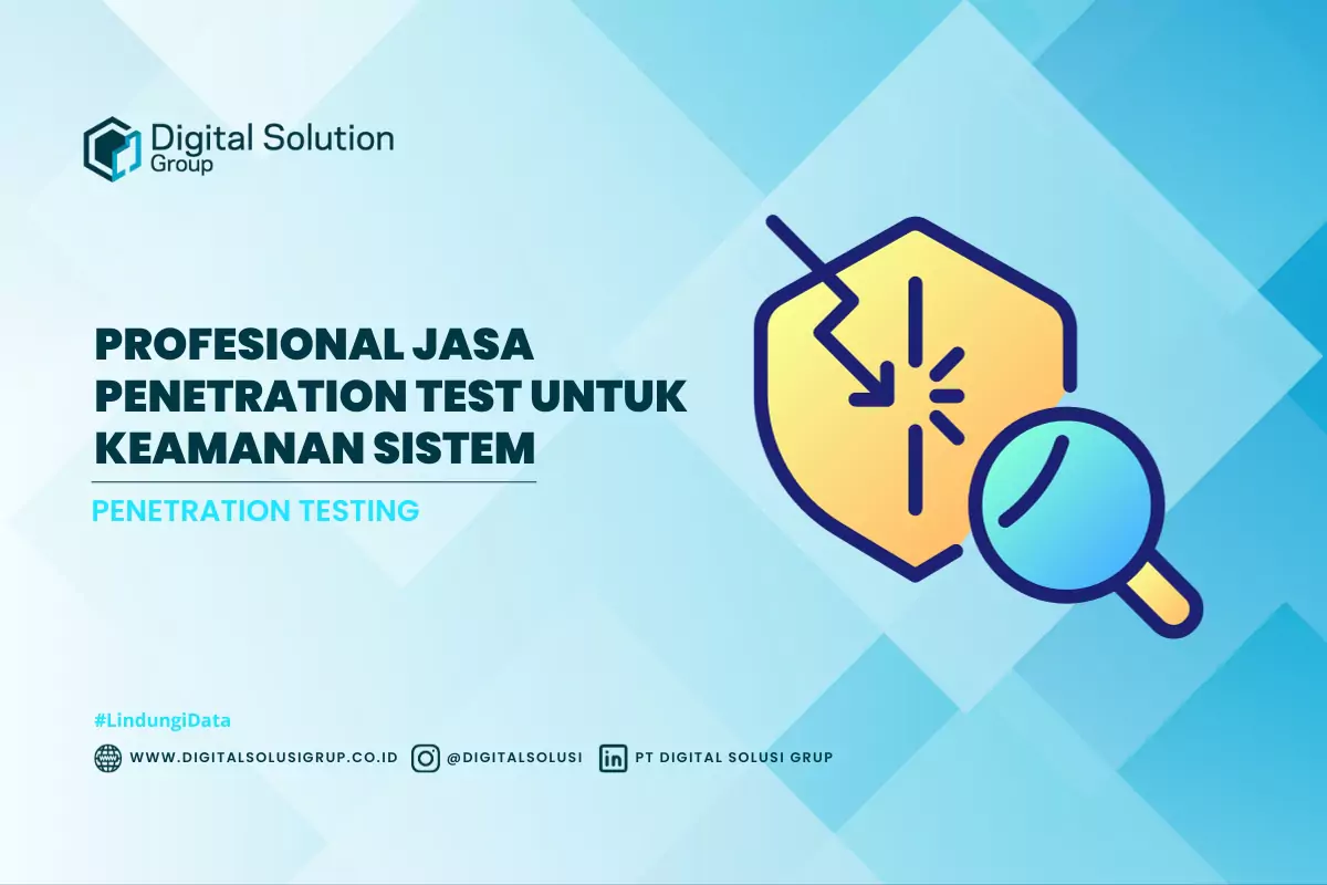 Profesional Jasa Penetration Test untuk Keamanan Sistem