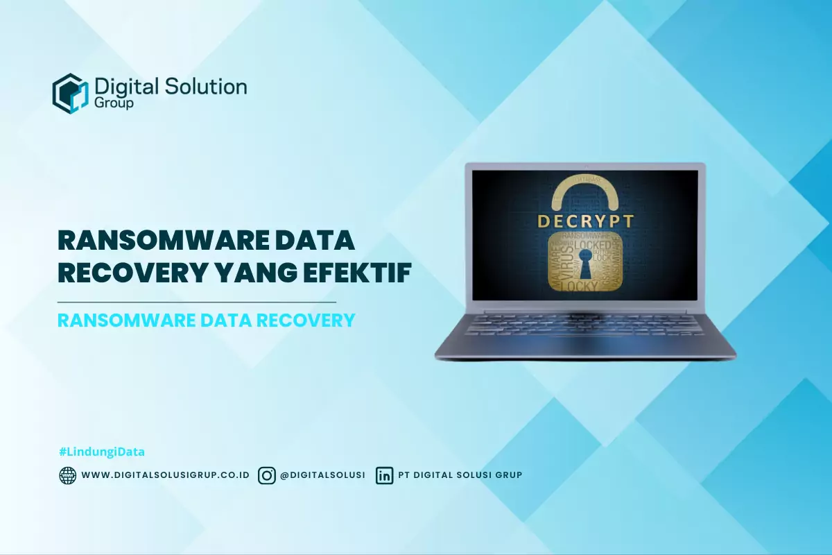 Ransomware Data Recovery Yang Efektif