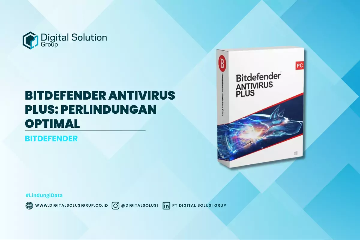 Bitdefender Antivirus Plus: Perlindungan Optimal