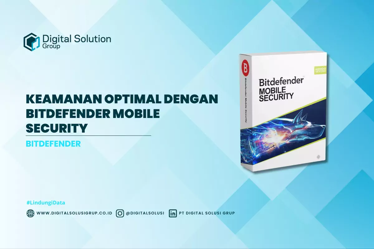 Keamanan Optimal dengan Bitdefender Mobile Security