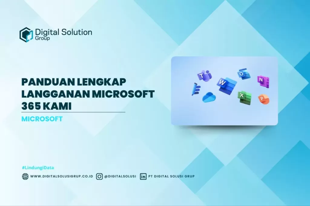 Panduan Lengkap Langganan Microsoft 365 Kami