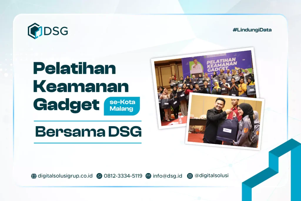 Pelatihan Keamanan Gadget se-Kota Malang Bersama DSG