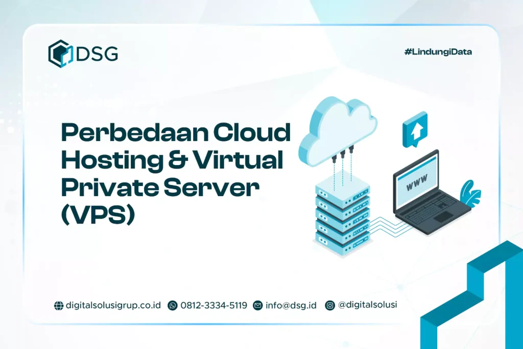 Perbedaan Cloud Hosting dan Virtual Private Server (VPS)