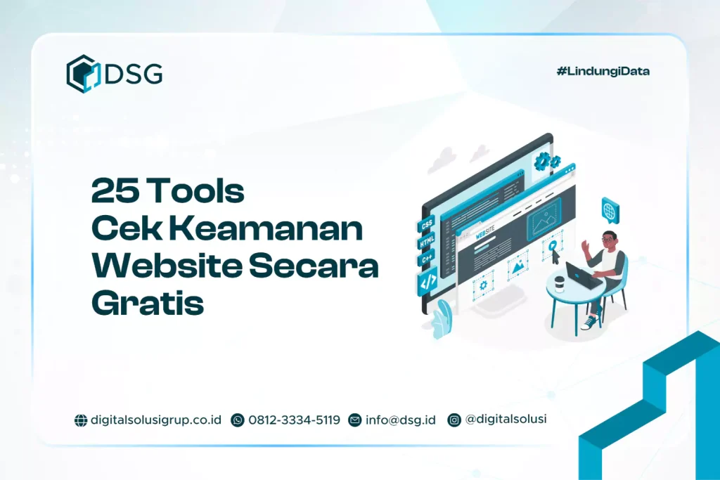 25 Tools Cek Keamanan Website Secara Gratis