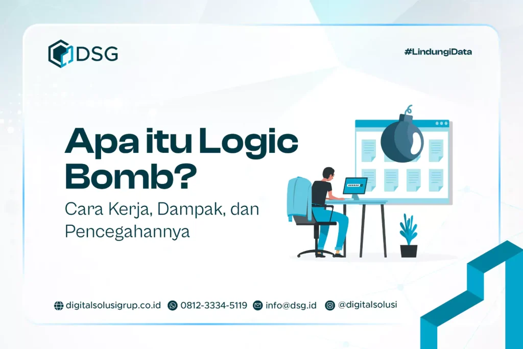 Apa itu Logic Bomb? Cara Kerja, Dampak, dan Pencegahannya