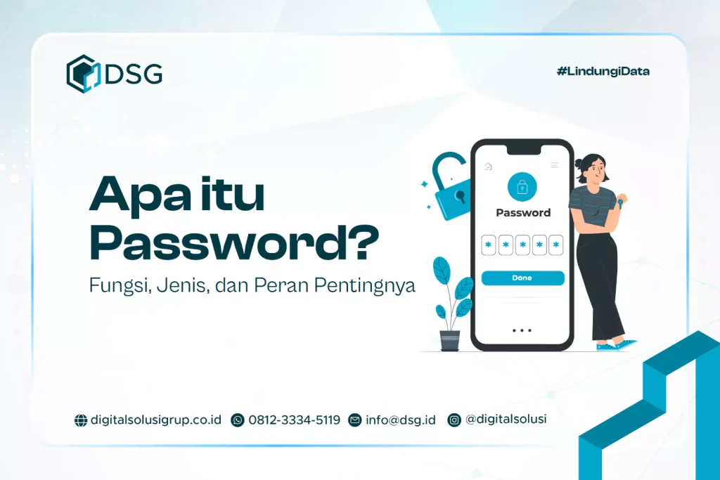 Apa itu Password? Fungsi dan Peran Pentingnya