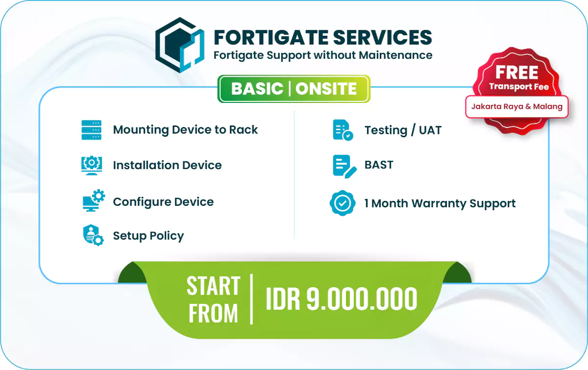 Jasa Setting Fortigate Fortinet DSG-Basic Onsite