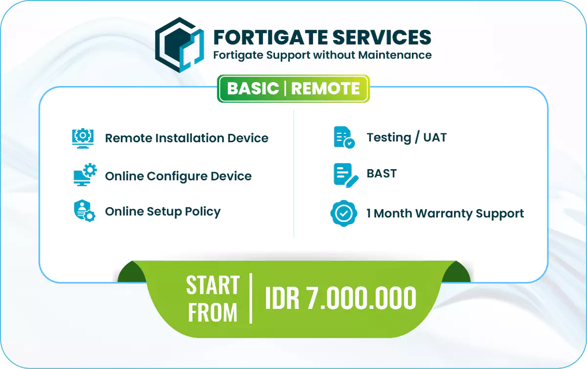 Jasa Setting Fortigate Fortinet DSG-Basic Remote