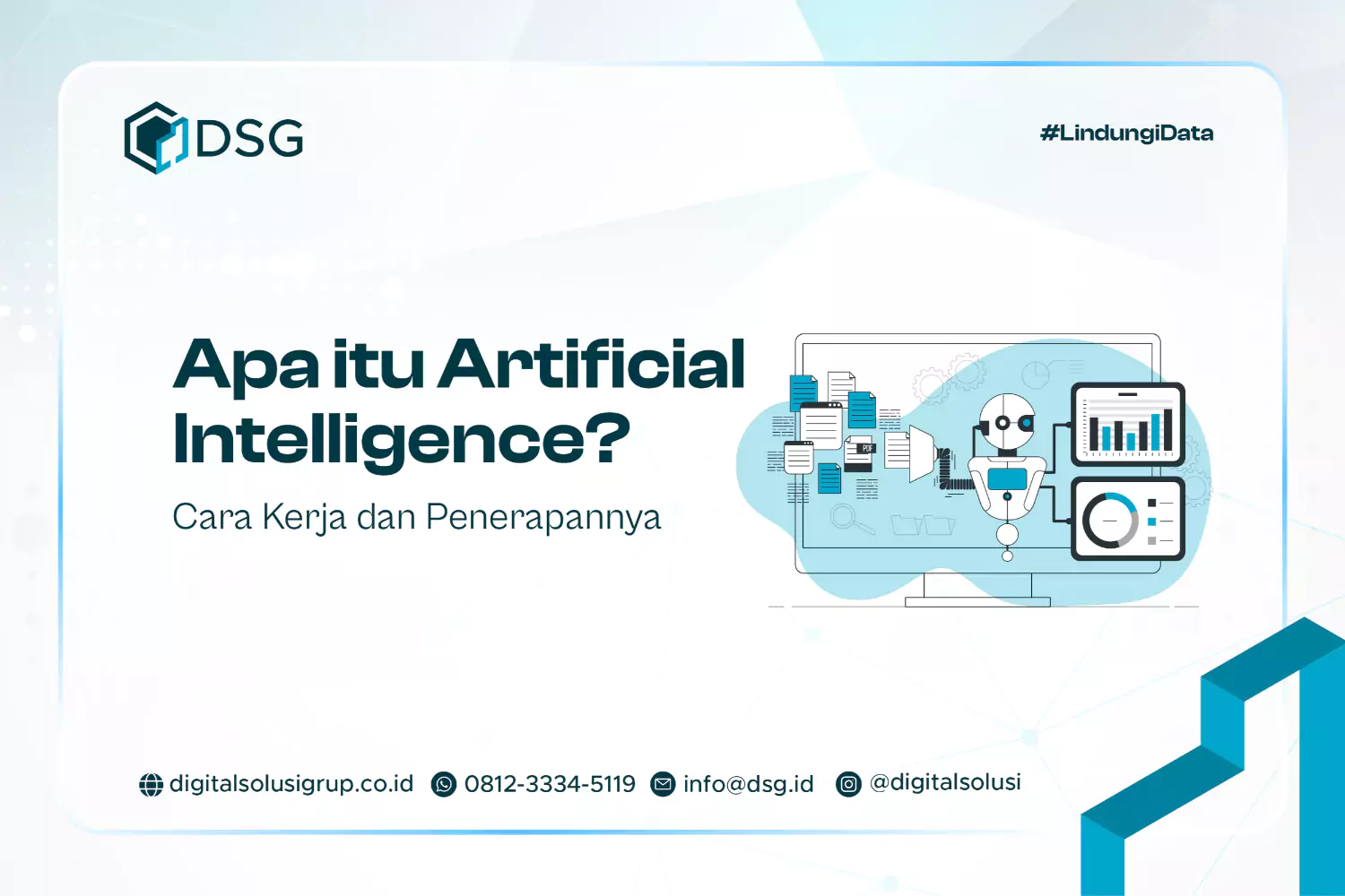 Apa itu Artificial Intelligence? Cara Kerja dan Penerapannya