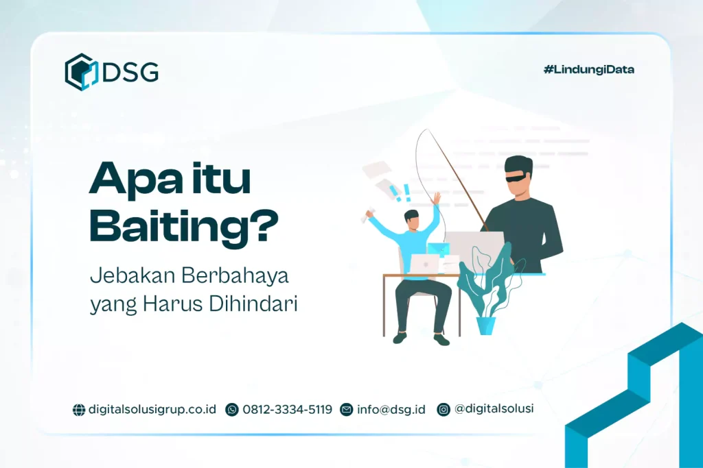 Apa itu Baiting? Jebakan Berbahaya yang Harus Dihindari