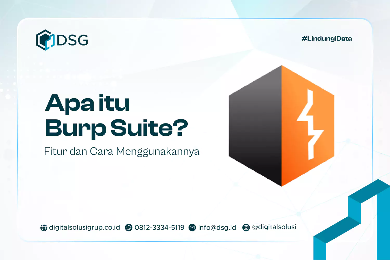 Apa itu Burp Suite? Fitur dan Cara Menggunakannya