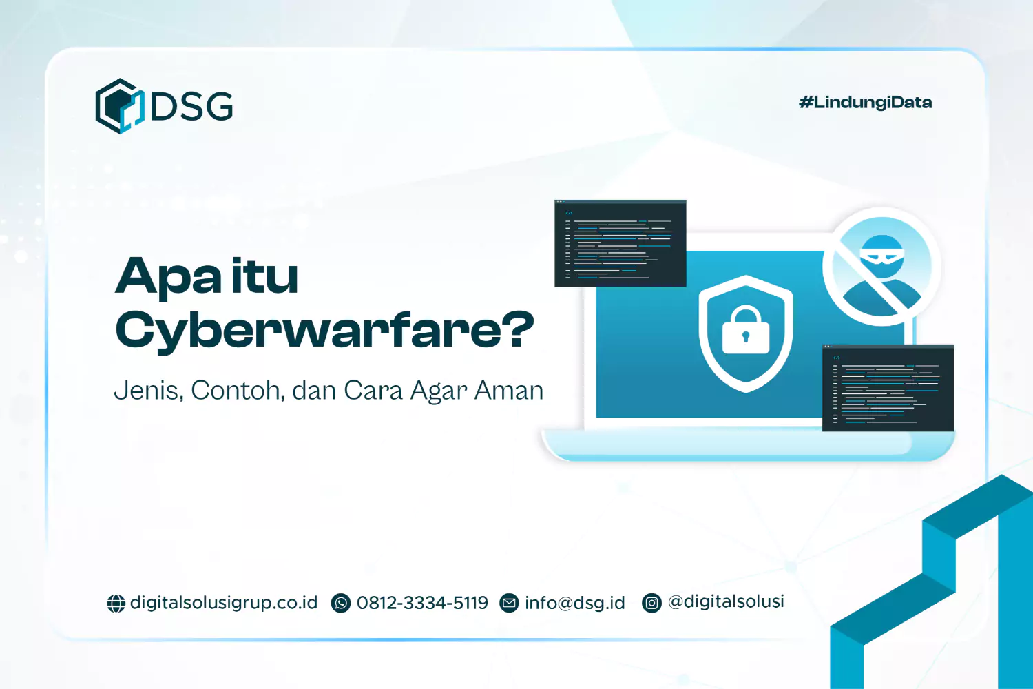 Apa itu Cyberwarfare? Jenis, Contoh, dan Cara Tetap Aman