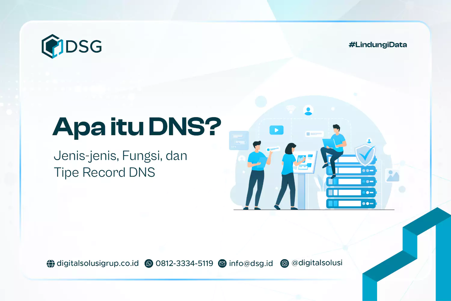 Apa itu DNS? Jenis, Fungsi, dan Tipe Record DNS