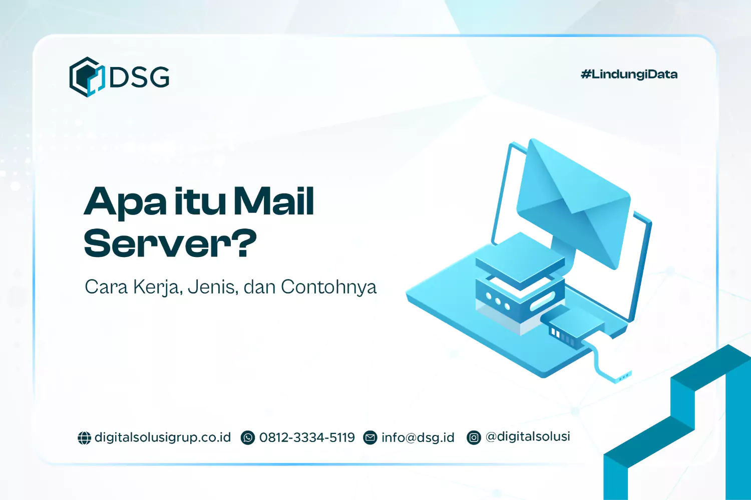 Apa itu Mail Server? Cara Kerja, Jenis, dan Contohnya