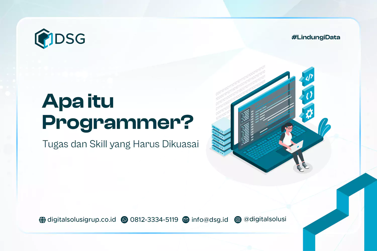 Apa itu Programmer? Tugas dan Skill yang Harus Dikuasai