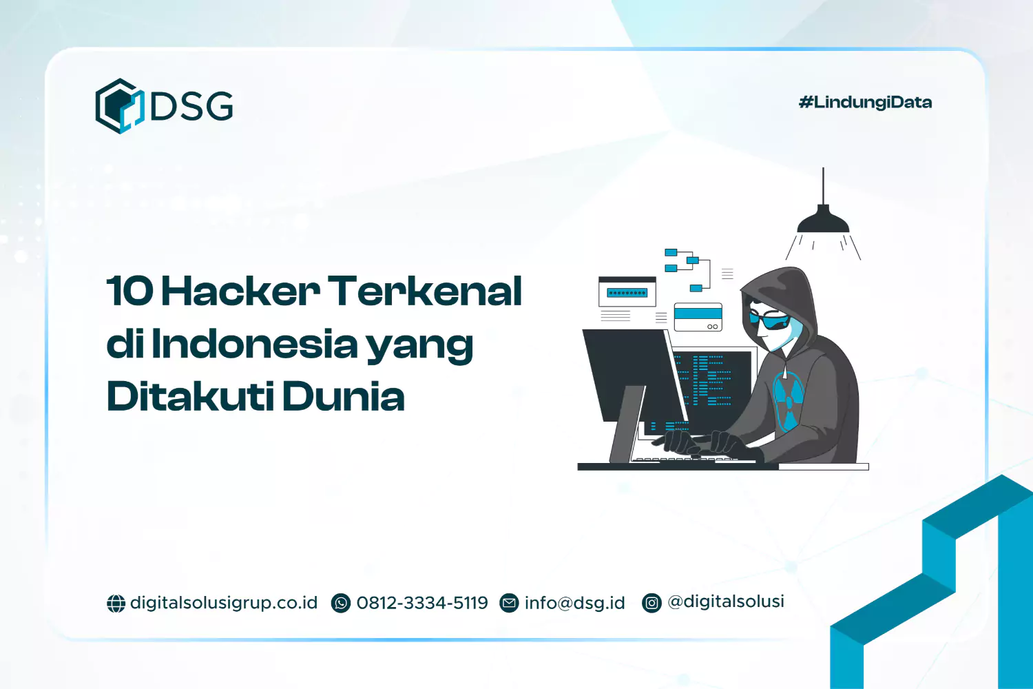 10 Hacker Terkenal di Indonesia yang Ditakuti Dunia