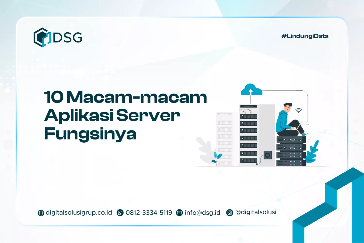 10 Macam-macam Aplikasi Server dan Fungsinya