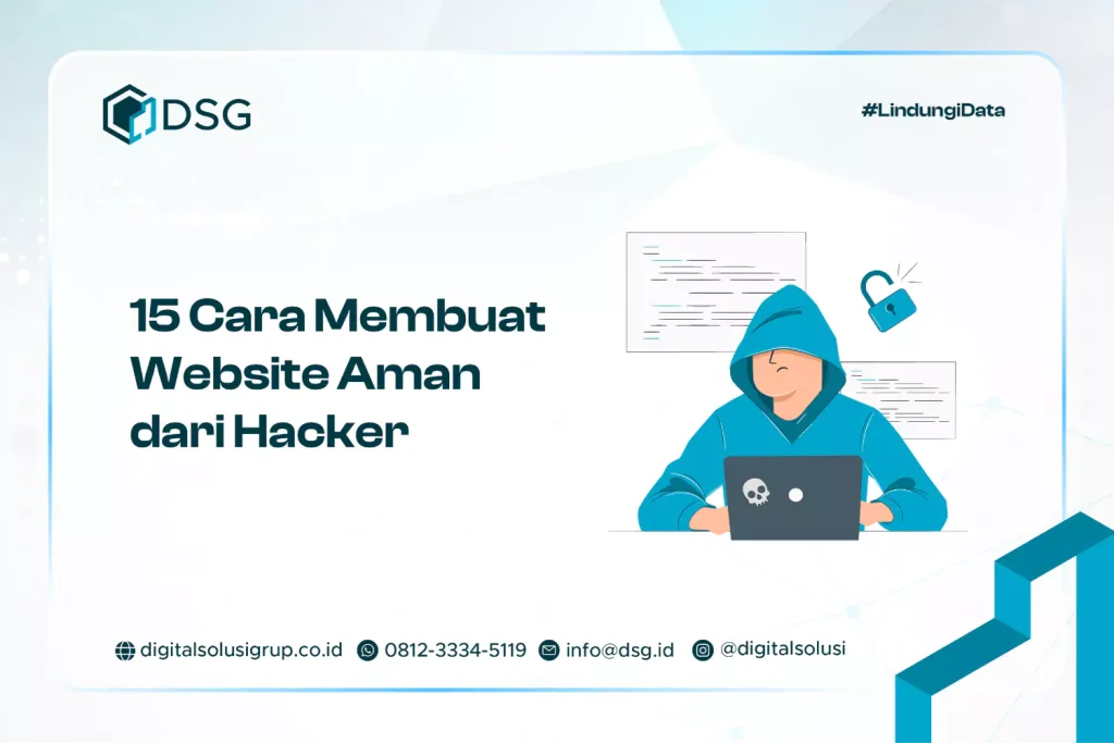 15 Cara Membuat Website Aman dari Hacker