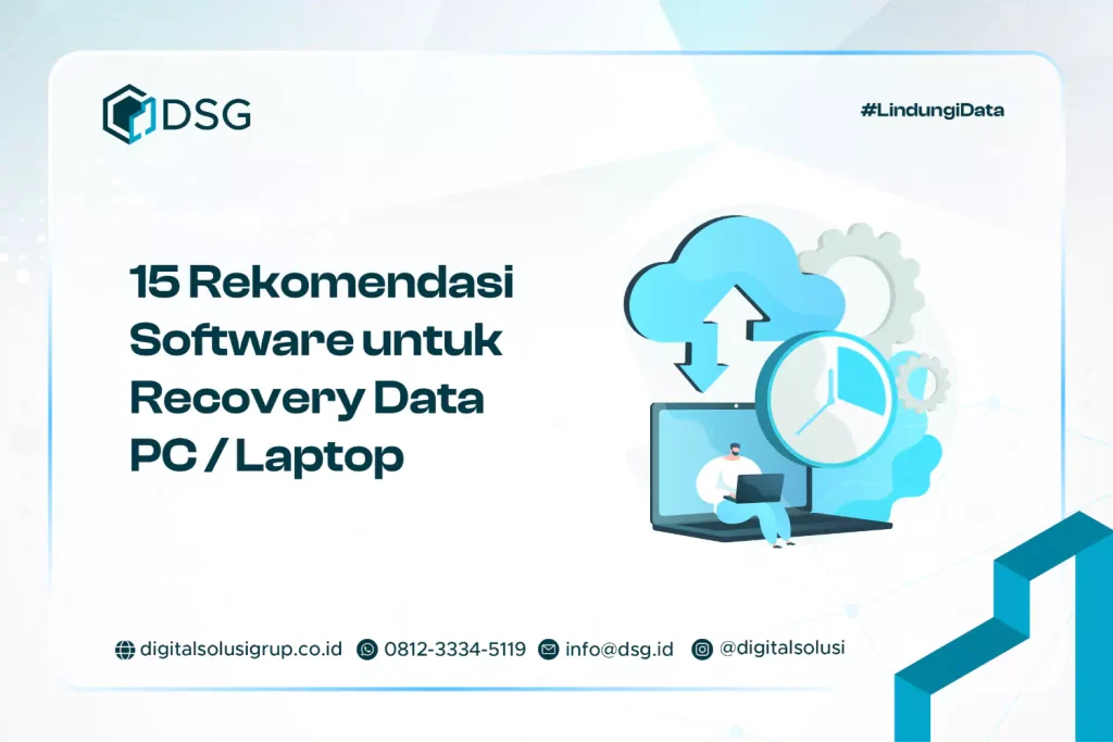 15 Rekomendasi Software untuk Recovery Data PC : Laptop