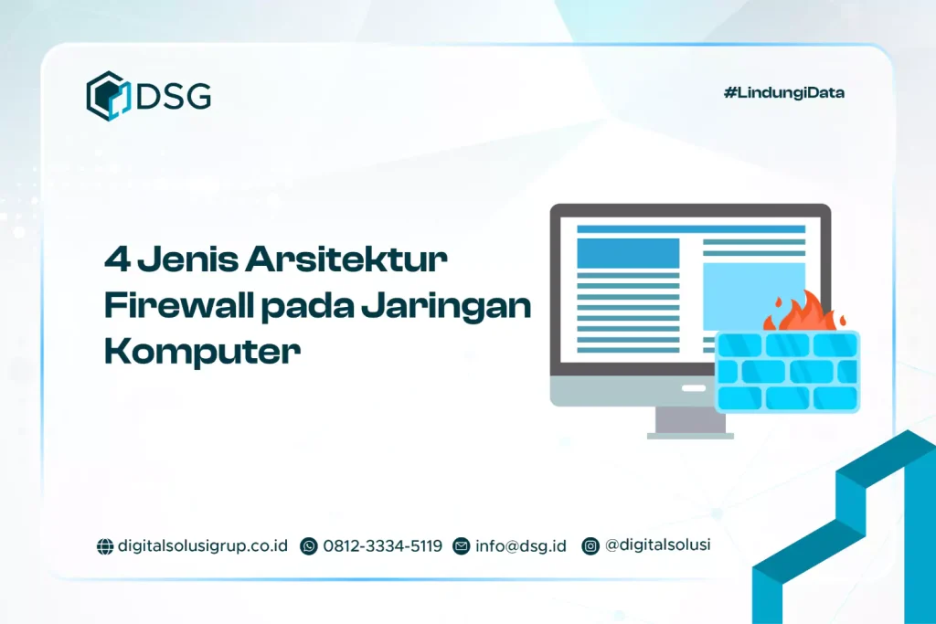 4 Jenis Arsitektur Firewall pada Jaringan Komputer