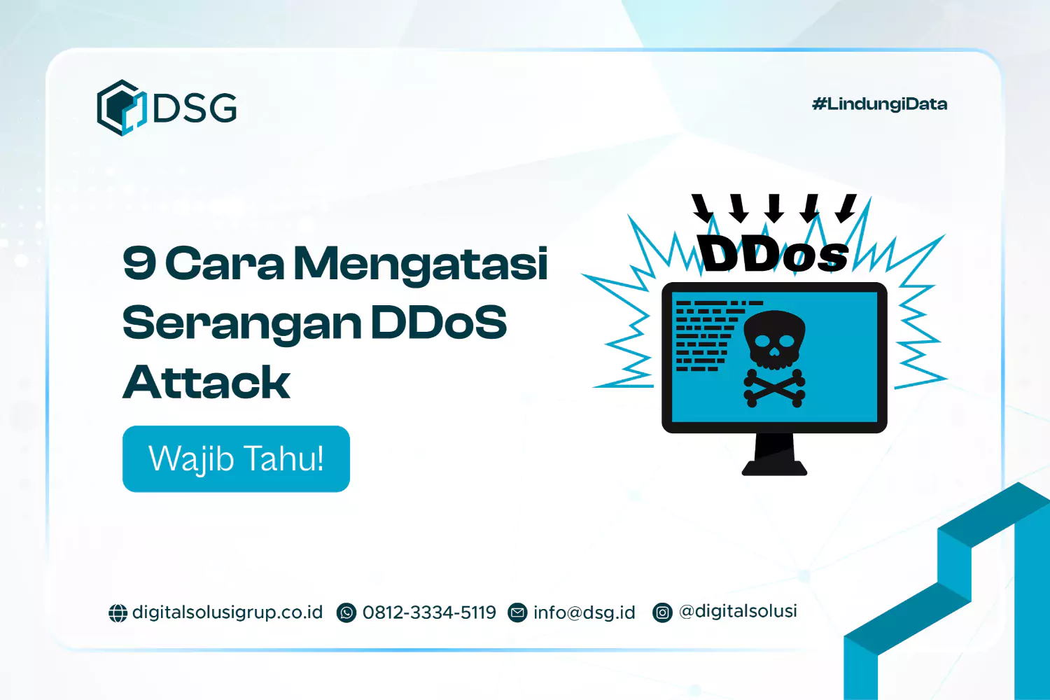 9 Cara Mengatasi Serangan DDoS Attack Wajib Tahu!