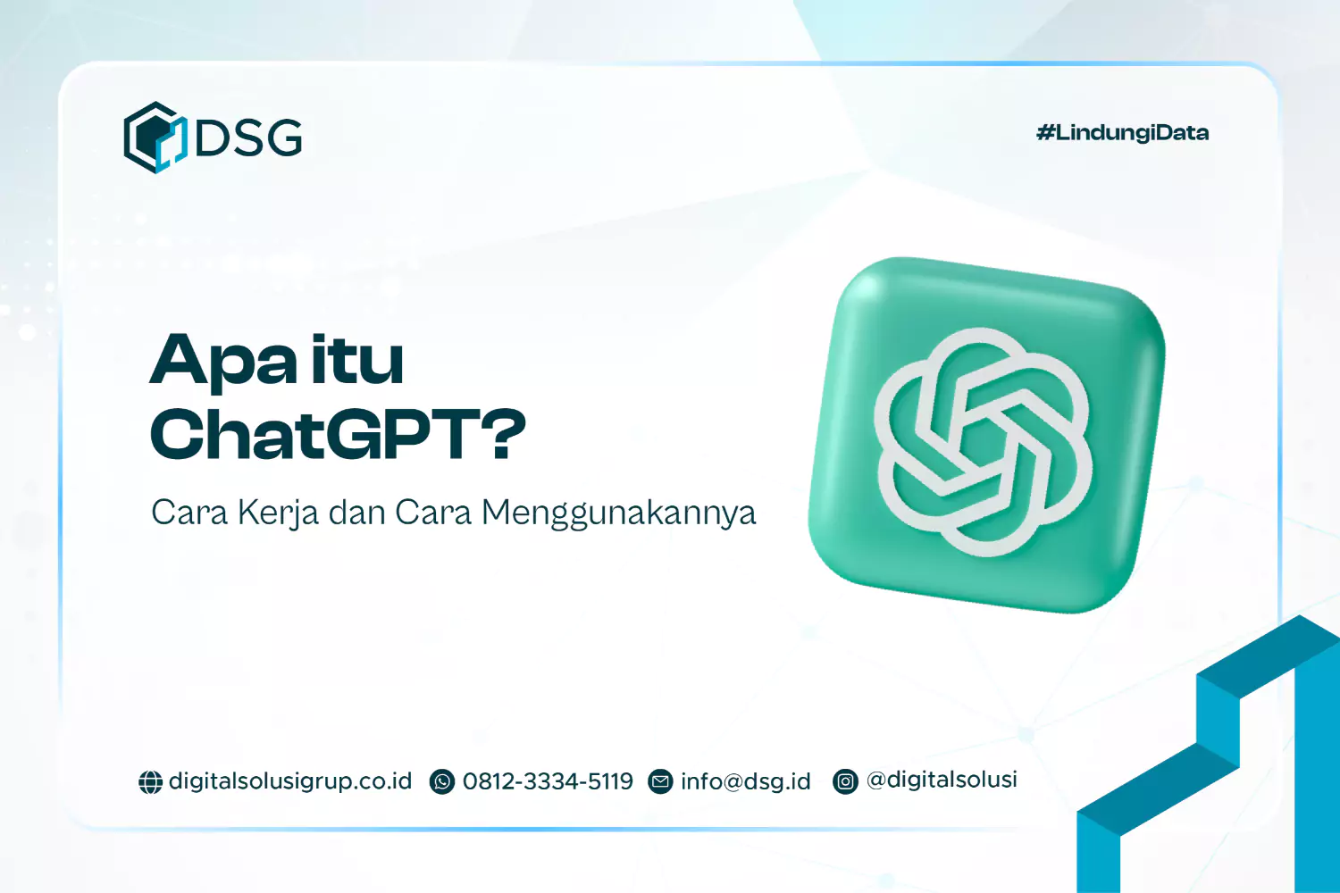 Apa itu ChatGPT? Cara Kerja dan Cara Menggunakannya