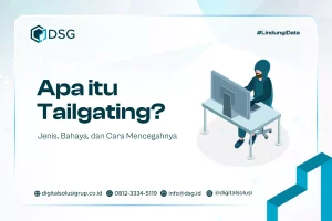 Apa itu Tailgating? Jenis, Bahaya, dan Cara Mencegahnya