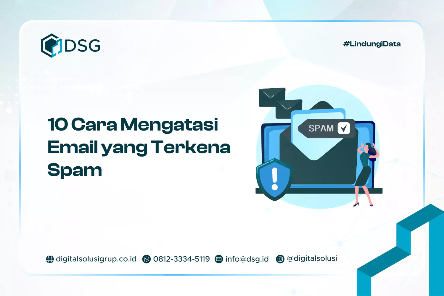 10 Cara Mengatasi Email yang Terkena Spam