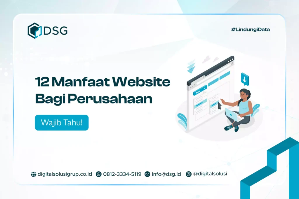 12 Manfaat Website Bagi Perusahaan - Wajib Tahu!!