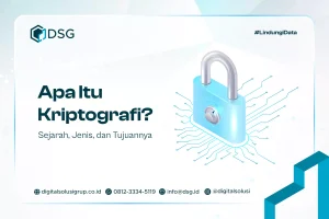 Apa Itu Kriptografi? Sejarah, Jenis, dan Tujuannya