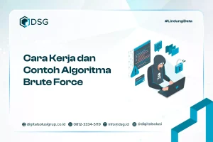 Cara Kerja dan Contoh Algoritma Brute Force