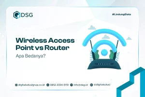 Wireless Access Point vs Router, Apa Bedanya?