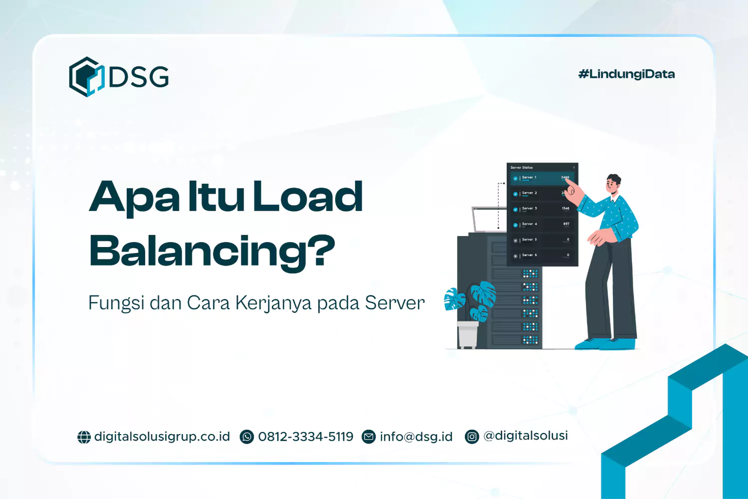 Apa Itu Load Balancing? Fungsi dan Cara Kerjanya pada Server