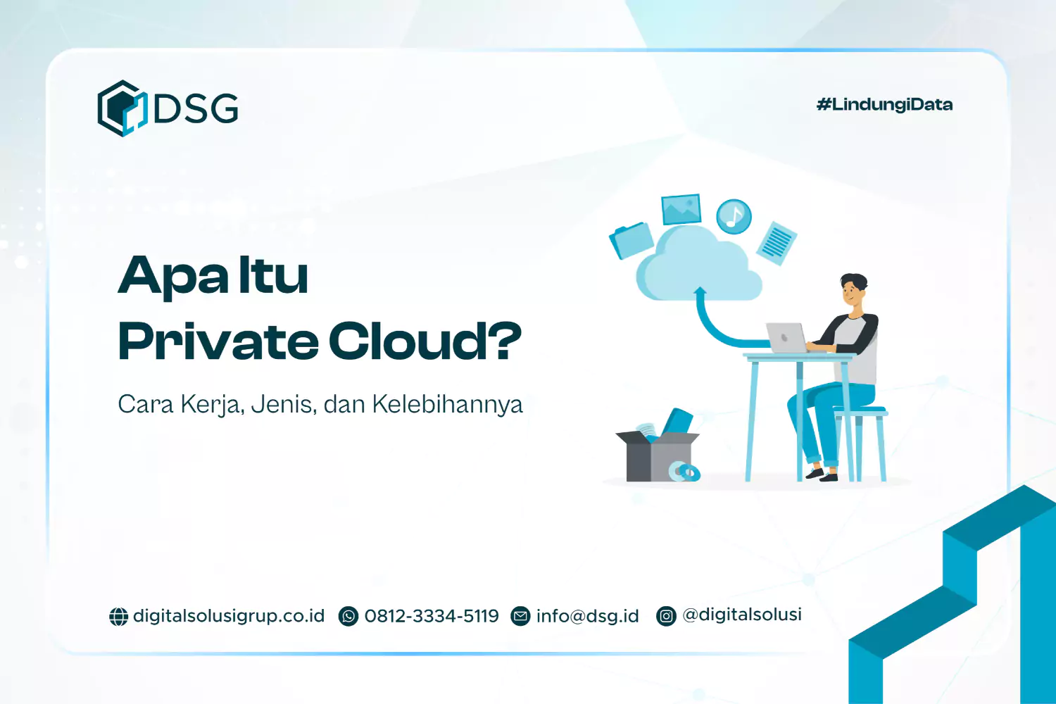 Apa Itu Private Cloud? Cara Kerja, Jenis, dan Kelebihannya