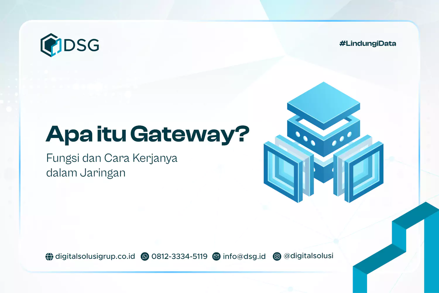 Apa itu Gateway? Fungsi dan Cara Kerjanya dalam Jaringan