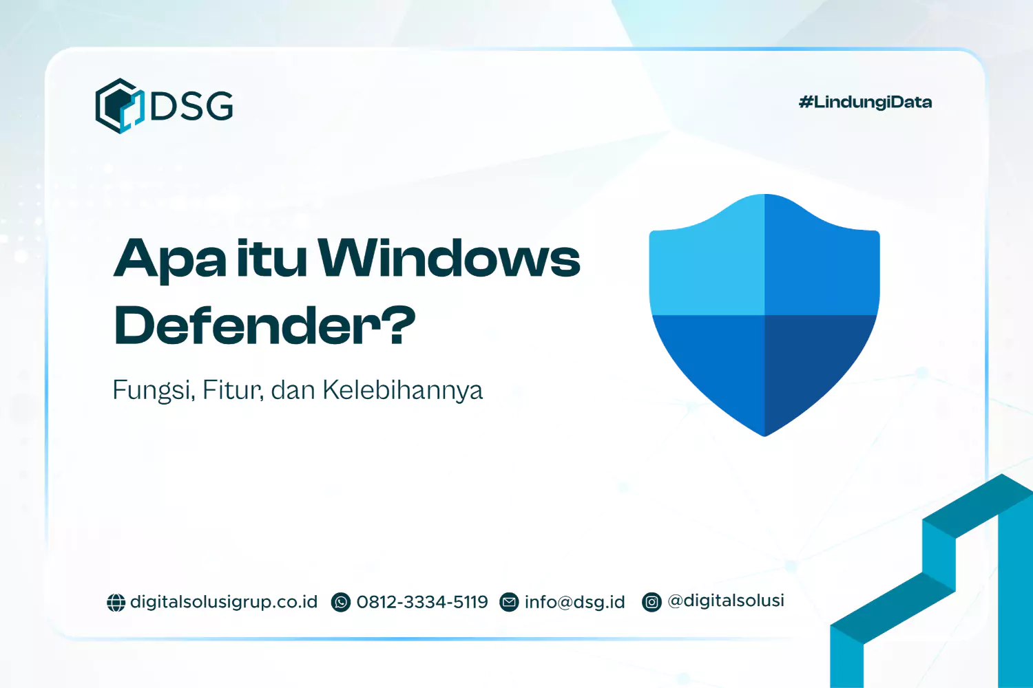 Apa itu Windows Defender? Fungsi, Fitur, dan Kelebihannya